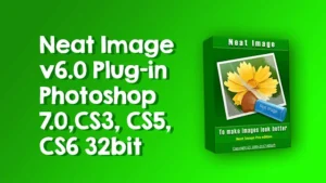 Neat Image Pro 6.0 Free Download for Lifetime 2023